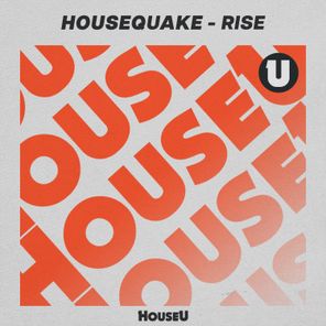 Housequake – Rise (Extended Mix)