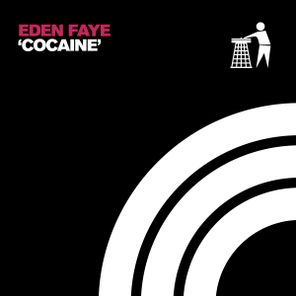 Eden Faye – Cocaine