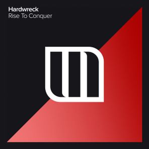 Hardwreck – Rise To Conquer
