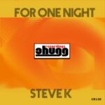 Steve K – For One Night
