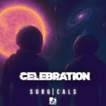 SURGICALS – Celebration