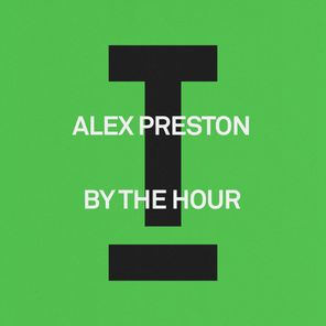 Alex Preston – By The Hour