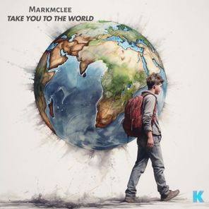 Markmclee – Take You to the World