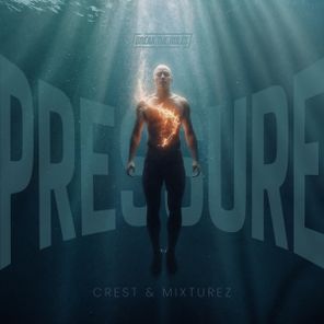 CREST, Break The Rules – Pressure