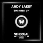 Andy Lakey – Burning Up