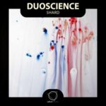 Duoscience – Shard