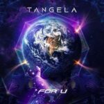 Tangela – For U
