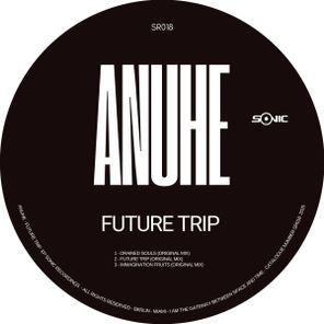 Anuhe – Future Trip