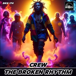 The Broken Rhythm – Crew