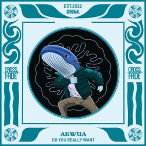 Akwua – Do You Really Want