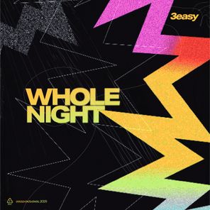 II3asyII – Whole Night