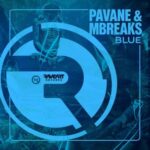 Pavane, MBreaks – Blue