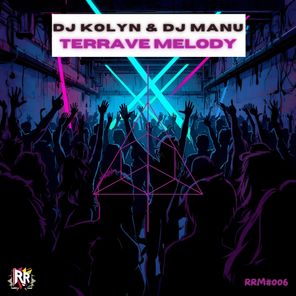 Dj Kolyn, Dj Manu – Terrave Melody
