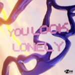 Rose (Cl) – You Look Lonely
