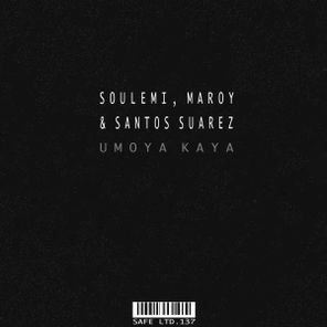 Santos Suarez, Maroy – Umoya Kaya