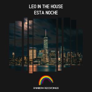 Leo In The House – Esta Noche