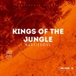 Nastiesoul – Kings of the Jungles EP