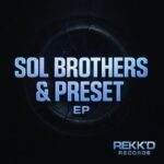 Preset, Sol Brothers – Sol Brothers & Preset EP