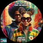 Jay Potter, Lee Wilson – High All The Time