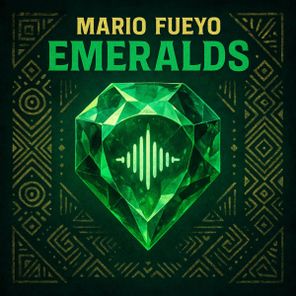 Mario Fueyo – Emeralds