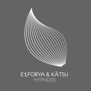 E1forya, Kätsu – Hypnosis
