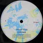 Gregory Moon – I CAN FUSE