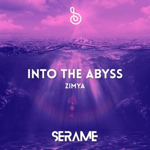 ZIMYA – Into the Abyss