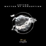 Artten – Matter Of Perception