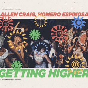 Allen Craig, Homero Espinosa – Getting Higher