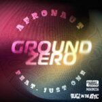 Just One, Afronaut – Ground Zero