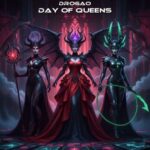 Drogao – Day of Queens