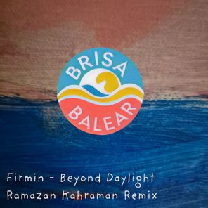 Firmin, Ramazan Kahraman – Beyond Daylight