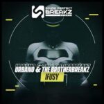 -Urbano-, The Brotherbreakz – Ifusy
