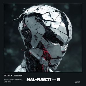 Patrick Diessner – Without Any Warning