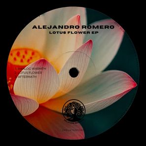 Alejandro Romero – Lotus Flower EP