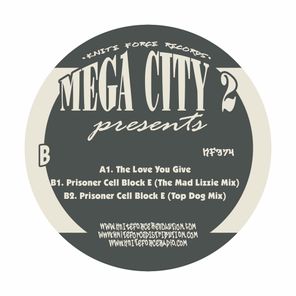 Mega City 2 – The Love You Give