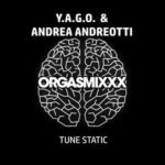 Andrea Andreotti, Y.A.G.O. – Tune Static