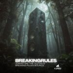 BreakingRules – Bounce EP