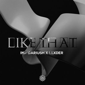 Lexder, IMP Dariush – Like That