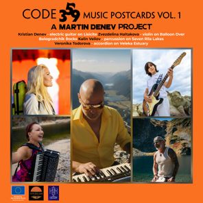 Martin Denev, Kalin Veliov – Code 359 Music Postcards, Vol. 1