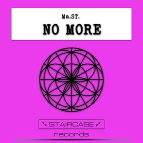 Ma.ST. – No More