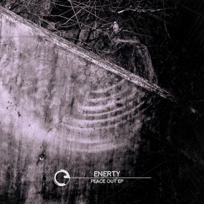 ENERTY – Peace Out EP