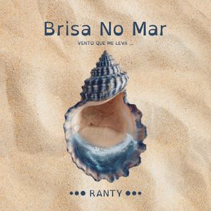 Ranty – Brisa no Mar