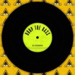 DJ DOSKOI – Drop the Bass