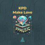 KPD – Make Love