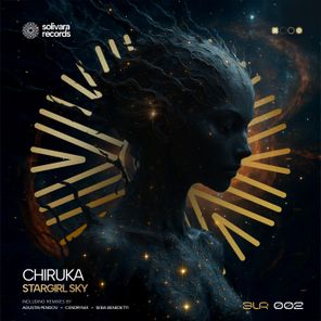 Agustin Pengov, CHIRUKA – StarGirl Sky