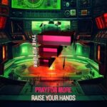 Pray For More – Raise Your Hands