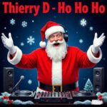 Thierry D – HO HO HO