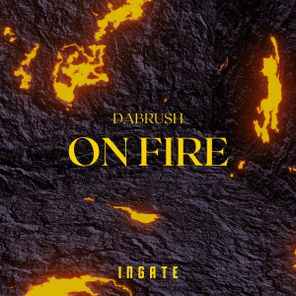 Dubrush – On Fire