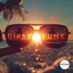 GipsyFunk – Tropical Breeze